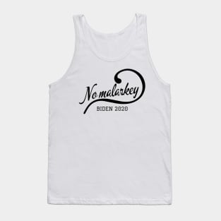 No malarkey Tank Top